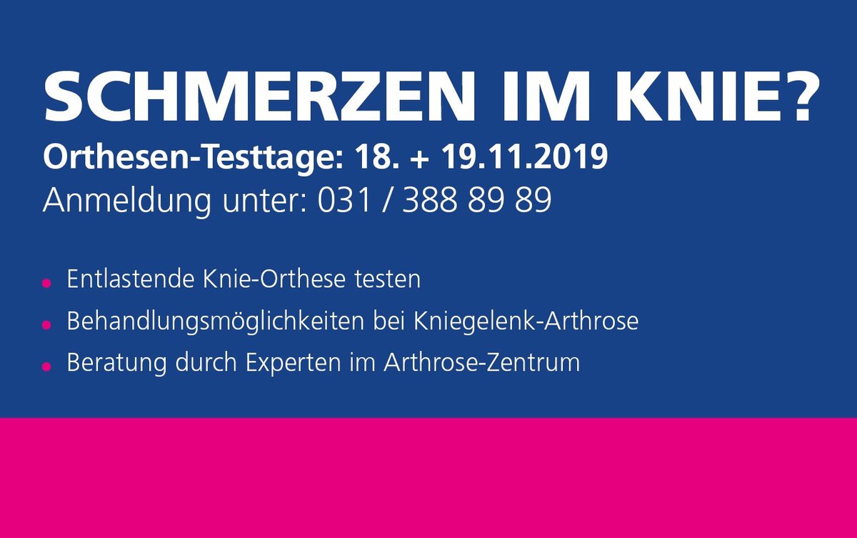 Arthrose Orthesen Testtage in Bern